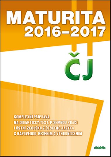 Maturita 2016-2017 J (esk jazyk) - Didaktis