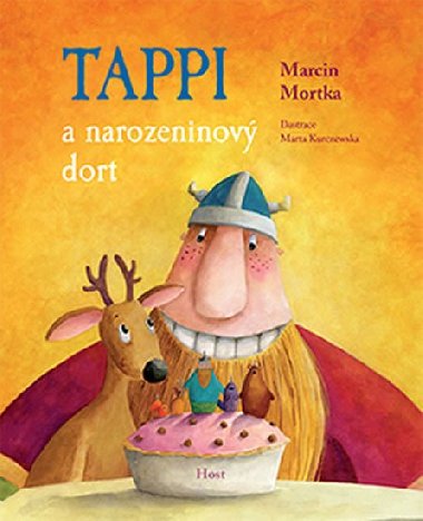 Tappi a narozeninov dort - Marcin Mortka