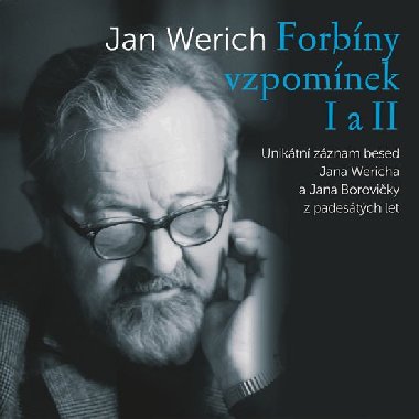 Zznamy z let 1958/1959 - Forbny vzpomnek - 2CD - Jan Werich