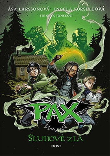 Sluhov zla - Pax 5. dl - Asa Larssonov; Ingela Korsellov