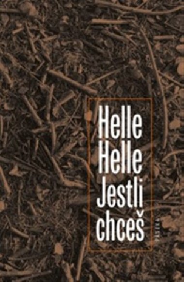 Jestli chce - Helle Helle