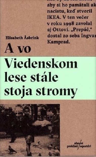A vo Viedenskom lese stle stoja stromy - Elisabeth Asbrink