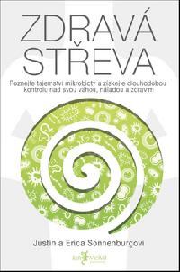 Zdrav steva - Justin a Erica Sonnenburgovi