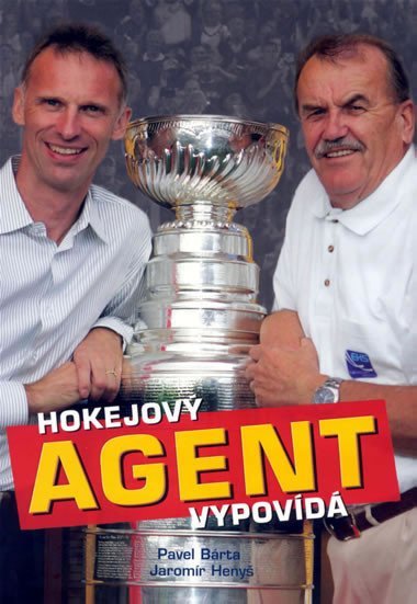 Hokejov agent vypovd - Pavel Brta; Rich Winter