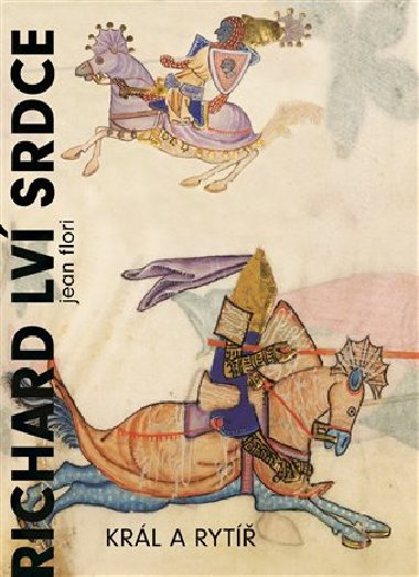 Richard Lv srdce - Krl a ryt - Jean Flori