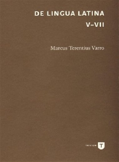 De lingua Latina V-VII - Marcus Terentius Varro