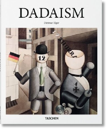 Dadaism - Dietmar Elger
