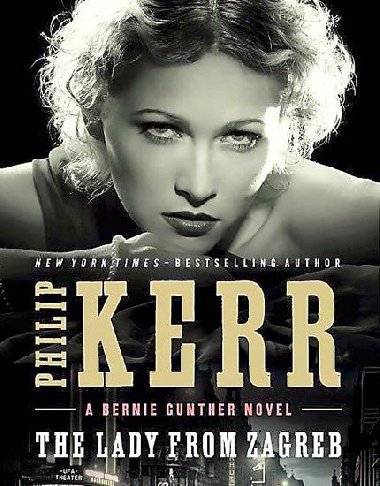 The Lady from Zagreb - Kerr Philip