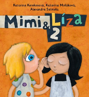 Mimi a Lza 2 - Kerekesov Katarna