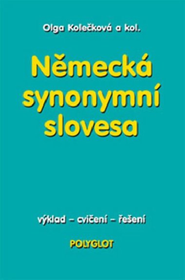 Nmeck synonyma slovesa - Olga Kolekov