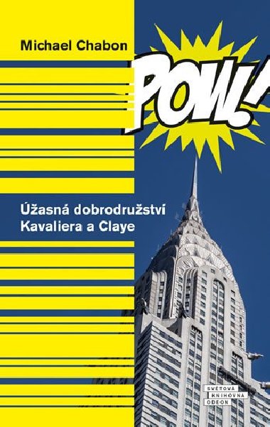 ھasn dobrodrustv Kavaliera a Claye - Michael Chabon