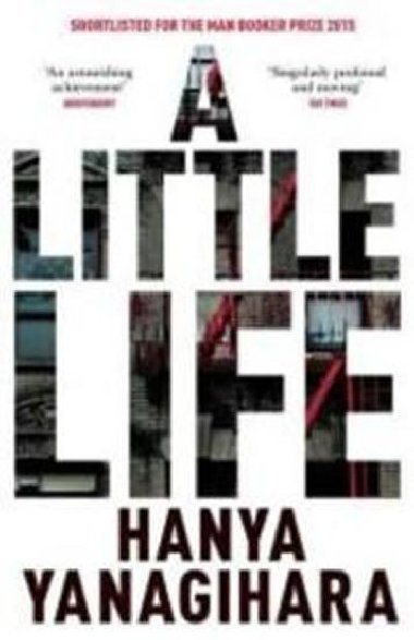 A Little Life - Yanagihara Hanya