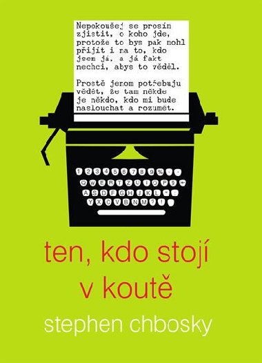 Ten, kdo stojí v koutě - Stephen Chbosky
