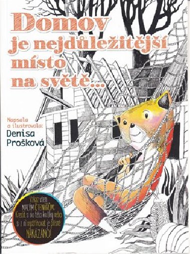 Domov je nejdleitj msto na svt - Denisa Prokov