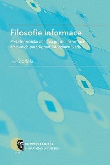 Filosofie informace - Ji Stodola