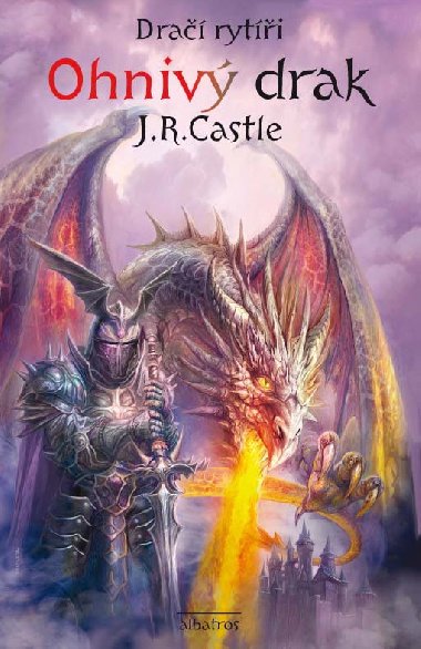 Dra ryti 1 - Ohniv drak - J.R. Castle