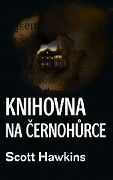Knihovna na ernohrce - Scott Hawkins