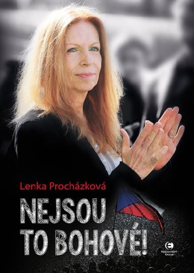 Nejsou to bohov! - Lenka Prochzkov