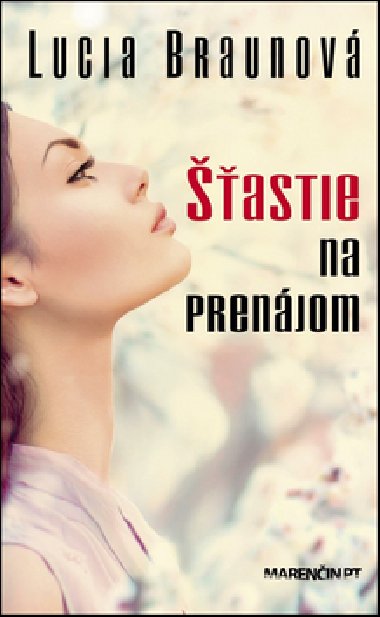 astie na prenjom - Lucia Braunov