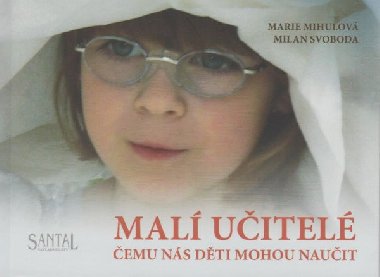 Mil uitel emu ns dti mohou nauit - Mihulov Marie, Svoboda Milan,