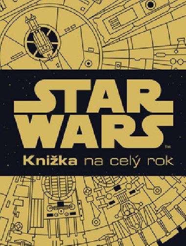 Star Wars Knika na cel rok - 