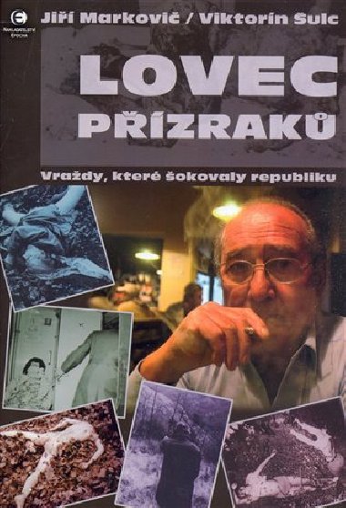 Lovec pzrak - Ji Markovi; Viktorn ulc