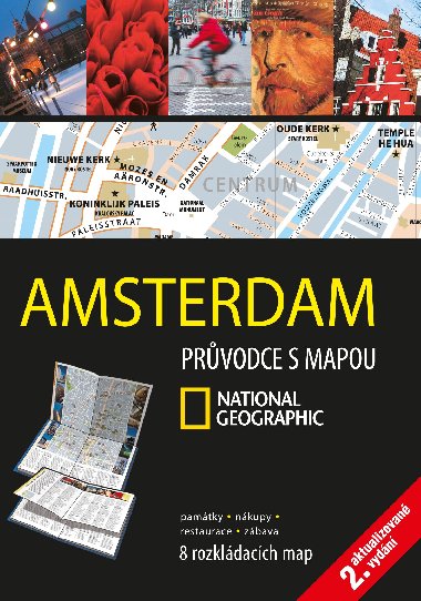 Amsterdam Prvodce s mapou National Geographic - National Geographic
