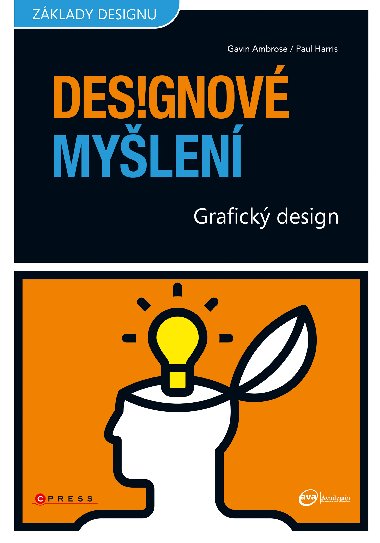 Designov mylen - Paul Harris; Gavin Ambrose
