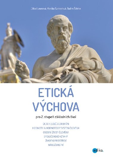 Etick vchova pro 2. stupe Z - Jitka Lunerov; Monika Svobodov; Radim trba