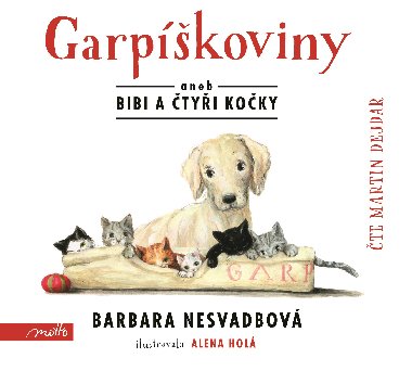Garpkoviny (audiokniha) - Barbara Nesvadbov