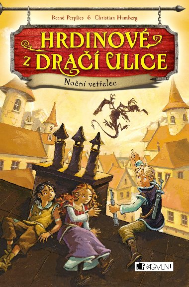 Hrdinov z Dra ulice - Non vetelec - Christian Humberg; Bernd Perplies