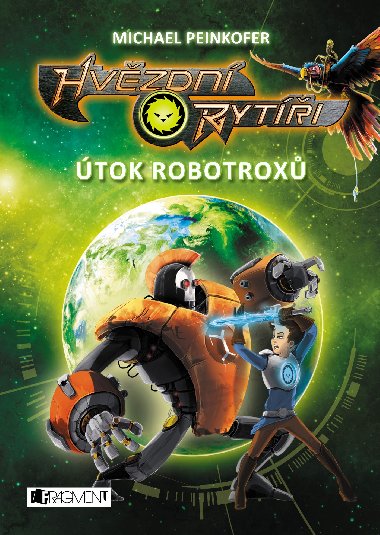 Hvzdn ryti - tok robotrox - Michael Peinkofer