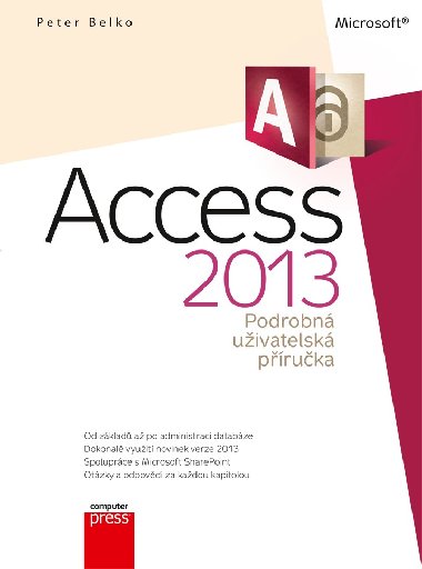 Microsoft Access 2013 Podrobn uivatelsk pruka - 