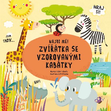 Najdi m! Zvtka se vzorovanmi kabtky - Silvie Sana