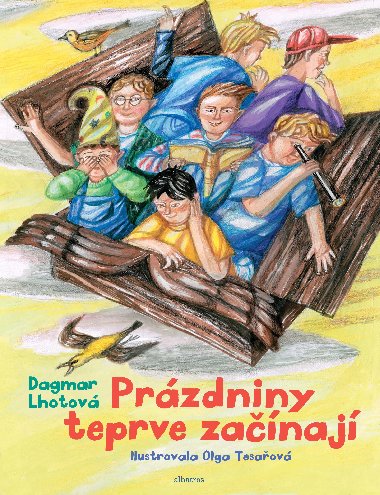 Przdniny teprve zanaj - Dagmar Lhotov