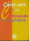 esk jazyk pro 4.r.gymnzi metodick pruka - Ji Kosteka