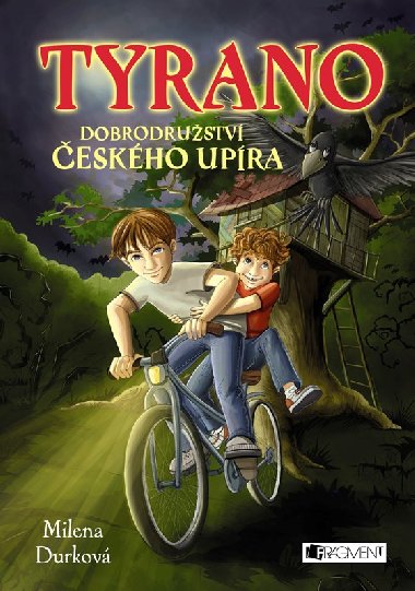 Tyrano, dobrodrustv eskho upra - Durkov Milena