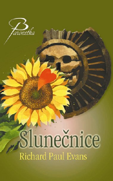 Slunenice - Richard Paul Evans
