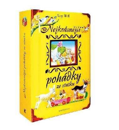 Nejkrsnj pohdky ze statku - Tony Wolf