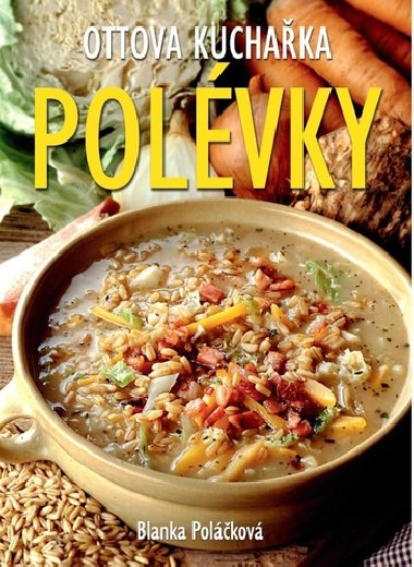 Polévky - Blanka Poláčková