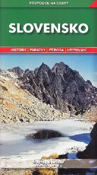 Slovensko - prvodce na cesty - Iva Brtov