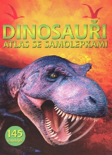 Dinosaui atlas se samolepkami - Susanna Davidsonov