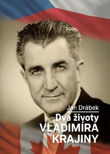 Dva ivoty Vladimra Krajiny - Jan Drbek