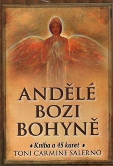 Andělé Bozi Bohyně - Toni Carmine Salerno