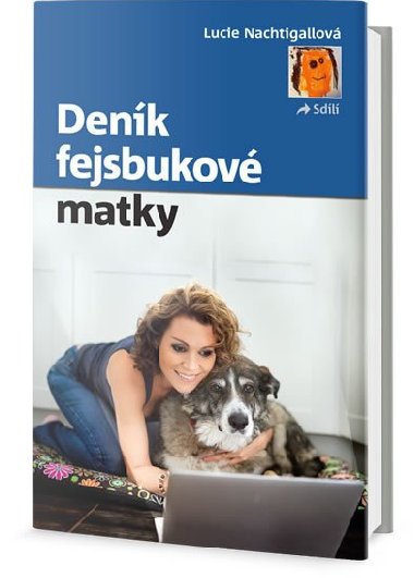 Denk fejsbukov matky - Lucie Nachtigallov