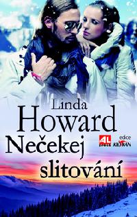 Neekej slitovn - Linda Howard