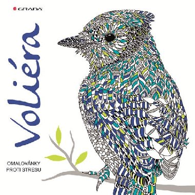 Volira - Omalovnky proti stresu - Claire Scully; Richard Merritt