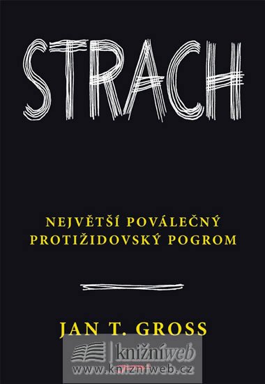 Strach - Jan T. Gross