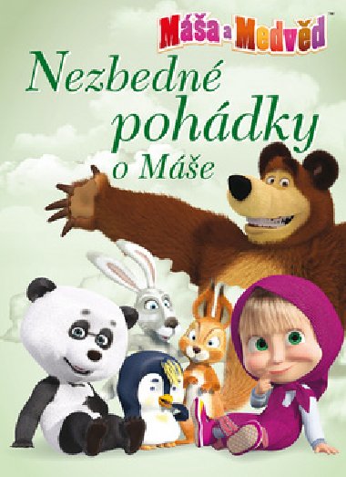 Ma a medvd Nezbedn pohdky o Me - Egmont