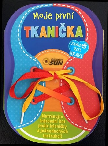 Moje prvn tkanika - Nakladatelstv SUN